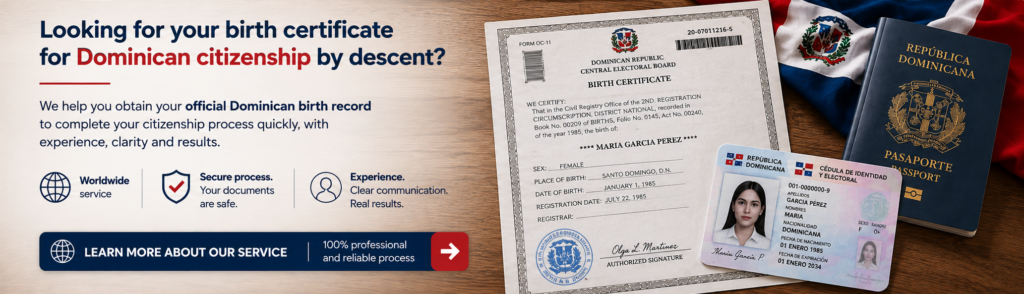 Dominican citizenship by descent service with birth certificate, Dominican ID card and passport